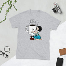 Load image into Gallery viewer, I want you Inside Me Short-Sleeve Unisex T-Shirt