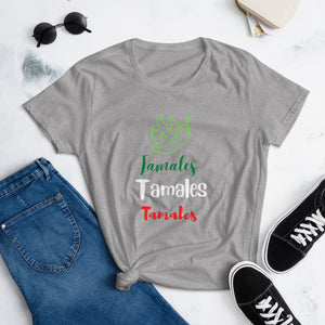 Tamale Tamale Tamale Women's short sleeve t-shirt